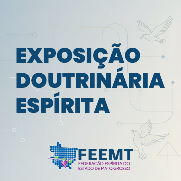 Exposição Doutrinária Espírita