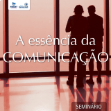 A Essência da Comunicação
