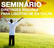 Diretrizes Seguras para Libertar-se da Culpa